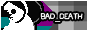 BAD_DEATH